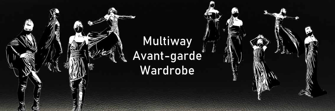 Multiway avant-garde Wardrobe